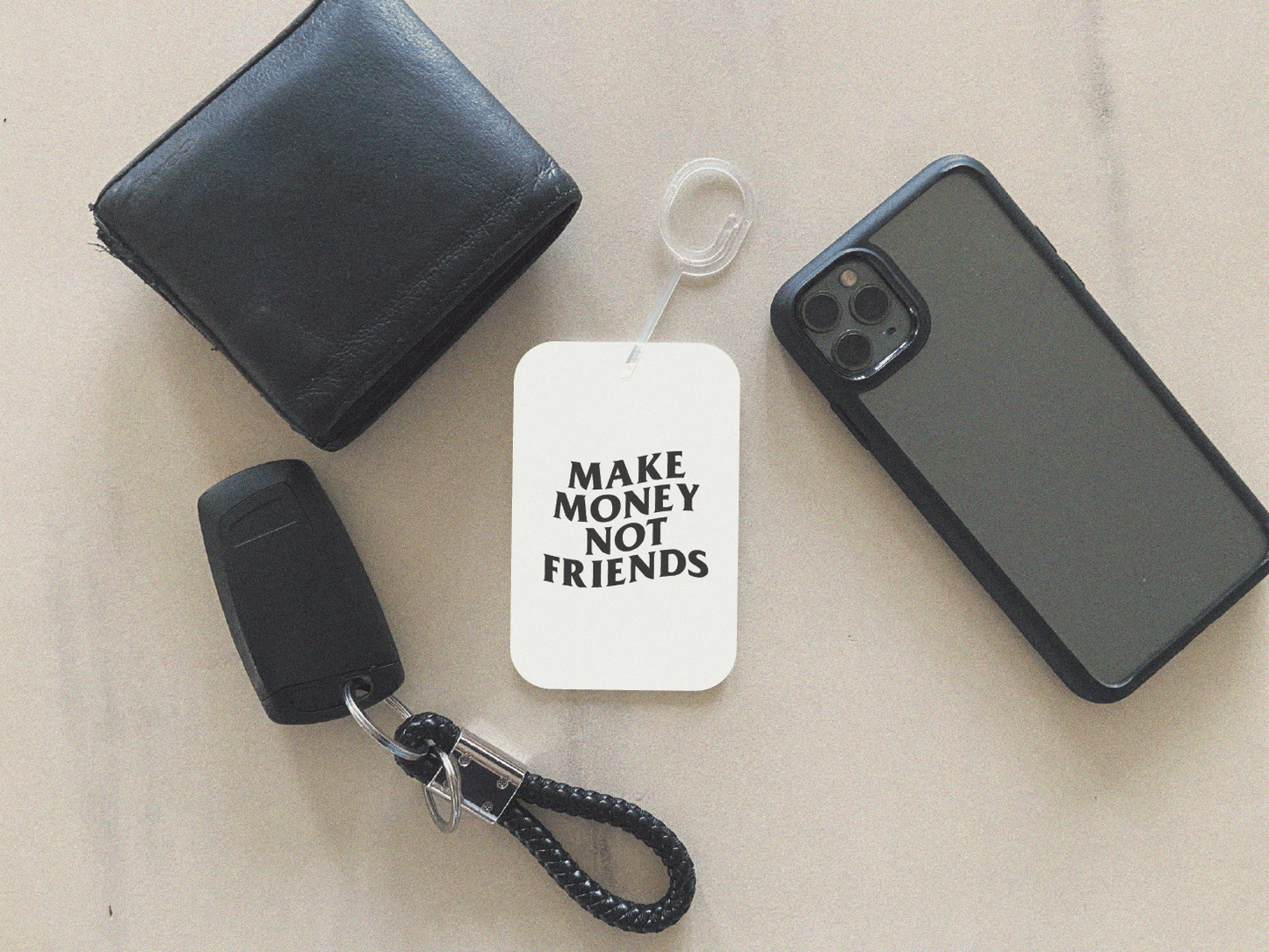 Make Money Not Friends!